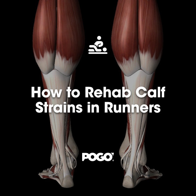 How to rehab calf strains in runners